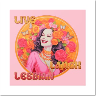 Live Laugh Lesbian Sarcastic Circle Posters and Art